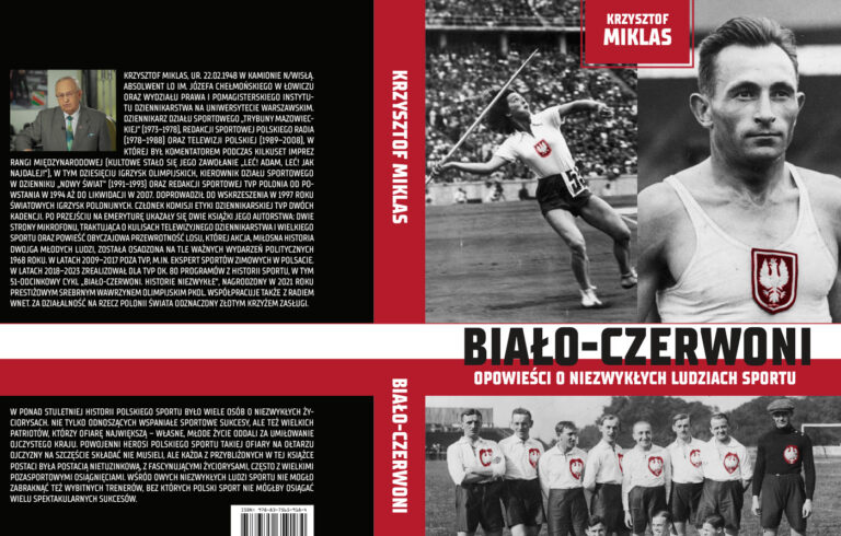 Biało-Czerwoni. Opowieści o niezwykłych ludziach sportu
